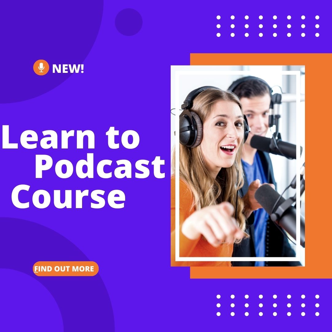 Learn to Podcast